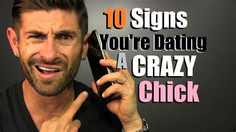 signs of dating a crazy girl